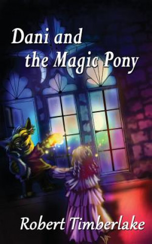 Dani and the Magic Pony