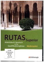 RUTAS Superior - Arbeitsbuch für Spanisch als neu einsetzende und fortgeführte Fremdsprache in der Qualifikationsphase der gymnasialen Oberstufe in No