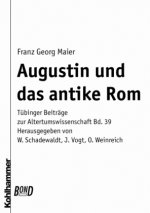 Augustin und das antike Rom. BonD