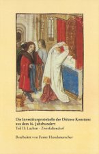 Investiturprotokolle der Diözese Konstanz aus dem 16. Jahrhundert