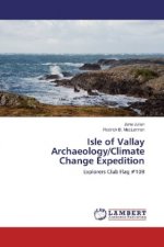 Isle of Vallay Archeology/Climate Change Expedition 2016