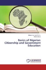 Basics of Nigerian Citizenship and Government Education