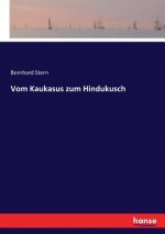 Vom Kaukasus zum Hindukusch
