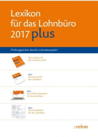 Lexikon für das Lohnbüro 2017 plus