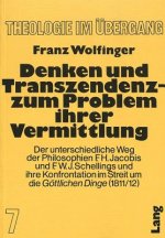Denken und Transzendenz - Zum Problem ihrer Vermittlung