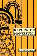 Return of Montezuma
