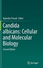 Candida albicans: Cellular and Molecular Biology