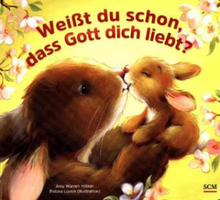 Weißt du schon, dass Gott dich liebt?