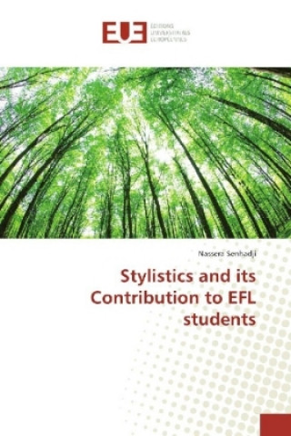 Stylistics and its Contribution to EFL students