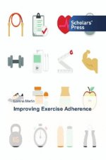 Improving Exercise Adherence