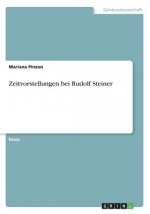 Zeitvorstellungen bei Rudolf Steiner