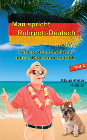 Man Spricht Ruhrpott-Deutsch