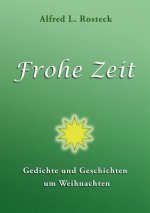 Frohe Zeit