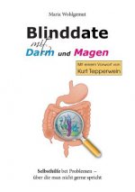 Blinddate mit Magen und Darm