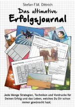 Ultimative Erfolgsjournal