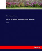 Life of Sir William Rowan Hamilton  Andrews