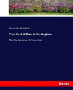Life of William A. Buckingham