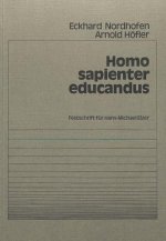 Homo sapienter educandus