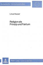 Religion als Prinzip und Faktum