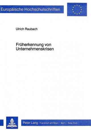 Frueherkennung von Unternehmenskrisen