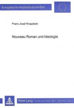 Nouveau Roman und Ideologie