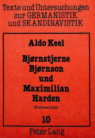 Bjornstjerne Bjornson und Maximilian Harden