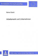 Arbeitsmarkt und Unternehmen