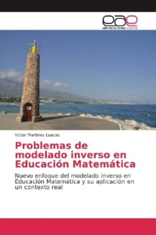 Problemas de modelado inverso en Educación Matemática