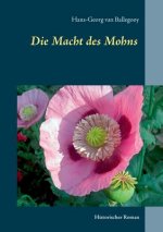 Macht des Mohns