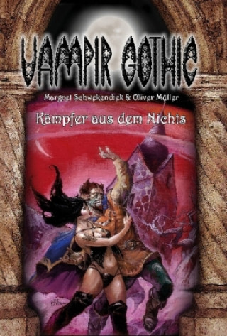Vampir Gothic - Kämpfer aus dem Nichts