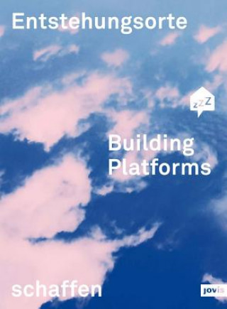 Building Platforms