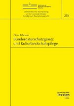 Bundesnaturschutzgesetz und Kulturlandschaftspflege