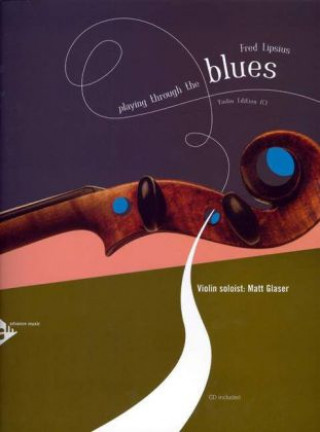 Playing Through The Blues - Violin, m. Audio-CD