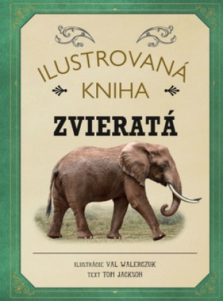 Ilustrovaná kniha Zvieratá
