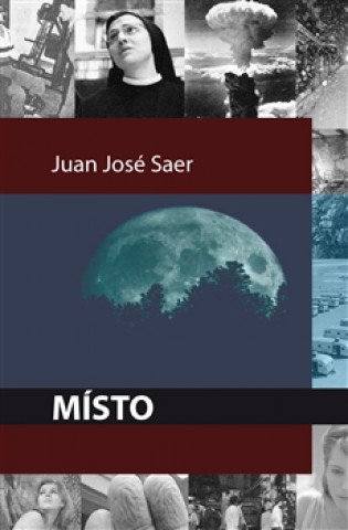 Juan José Saer - Místo