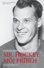 Mr. Hockey: Môj príbeh