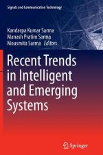 Recent Trends in Intelligent and Emerging Systems