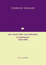 Un viaje con las miradas