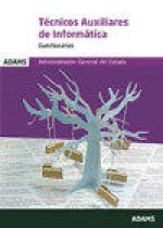 Cuestionarios Técnicos Auxiliares de Informática de la Administración General del Estado