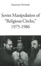 Soviet Manipulation of 