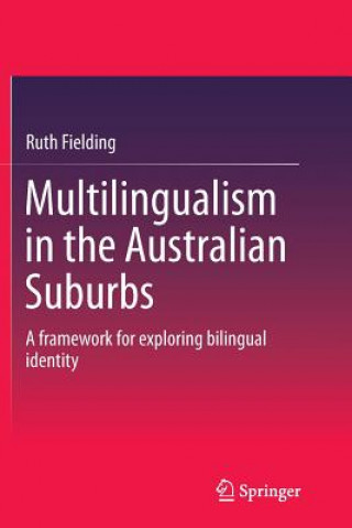 Multilingualism in the Australian Suburbs