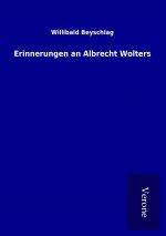 Erinnerungen an Albrecht Wolters