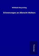 Erinnerungen an Albrecht Wolters