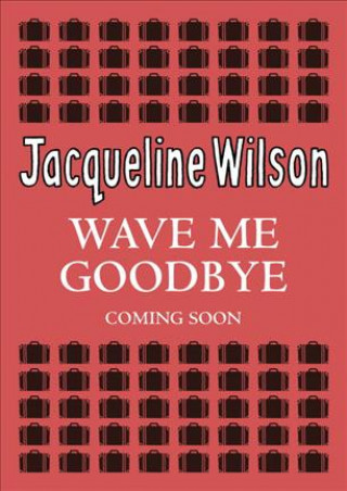 Wave Me Goodbye