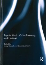 Popular Music, Cultural Memory, and Heritage