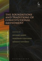 Foundations and Traditions of Constitutional Amendment