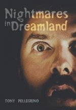 Nightmares in Dreamland