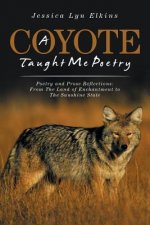 Coyote Taught Me Poetry