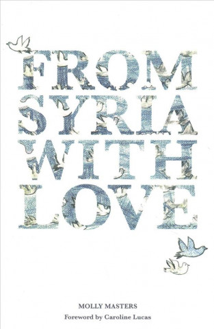 From Syria with Love