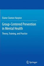 Group-Centered Prevention in Mental Health